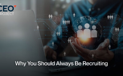 Why You Should Always Be Recruiting