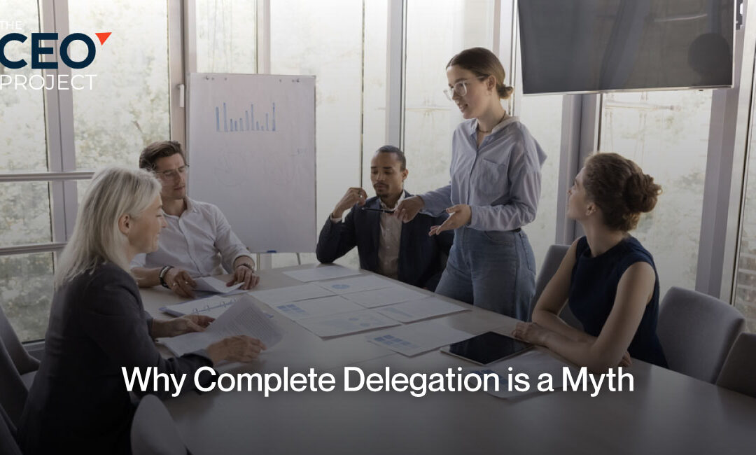 Why Complete Delegation is a Myth