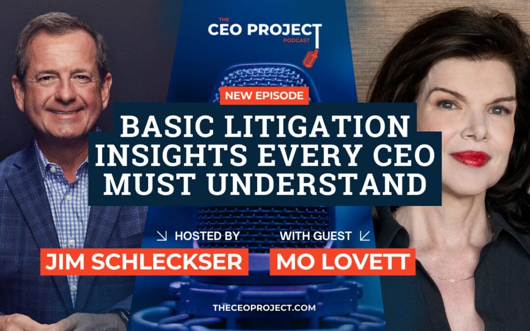 Basic Litigation Insights Every CEO Must Understand