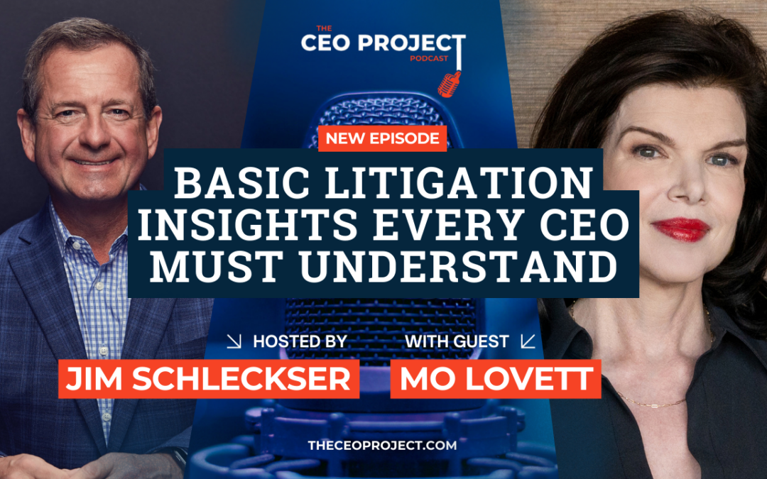 Basic Litigation Insights Every CEO Must Understand