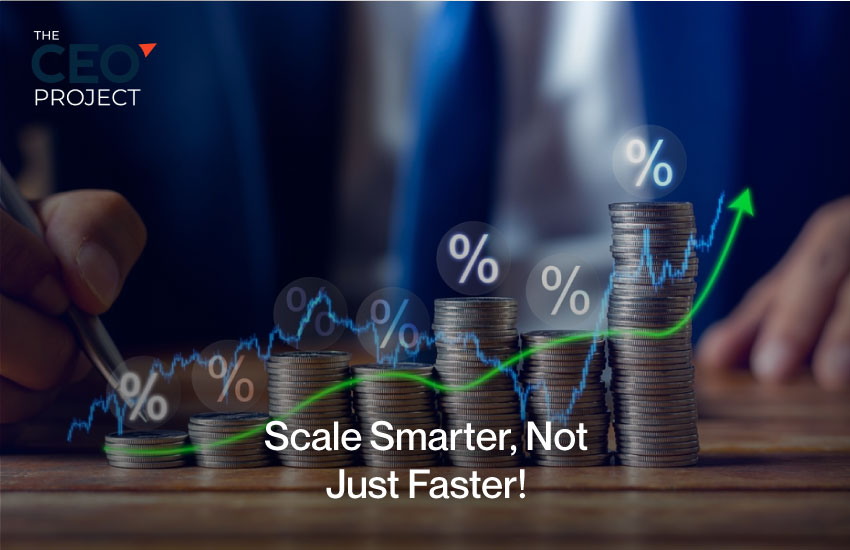 Scale Smarter, Not Just Faster!