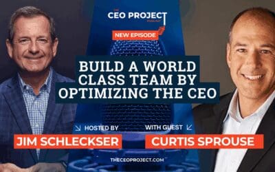 Build a World-Class Team by Optimizing the CEO