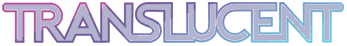 Translucent