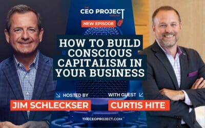 How to Build Conscious Capitalism in Your Business
