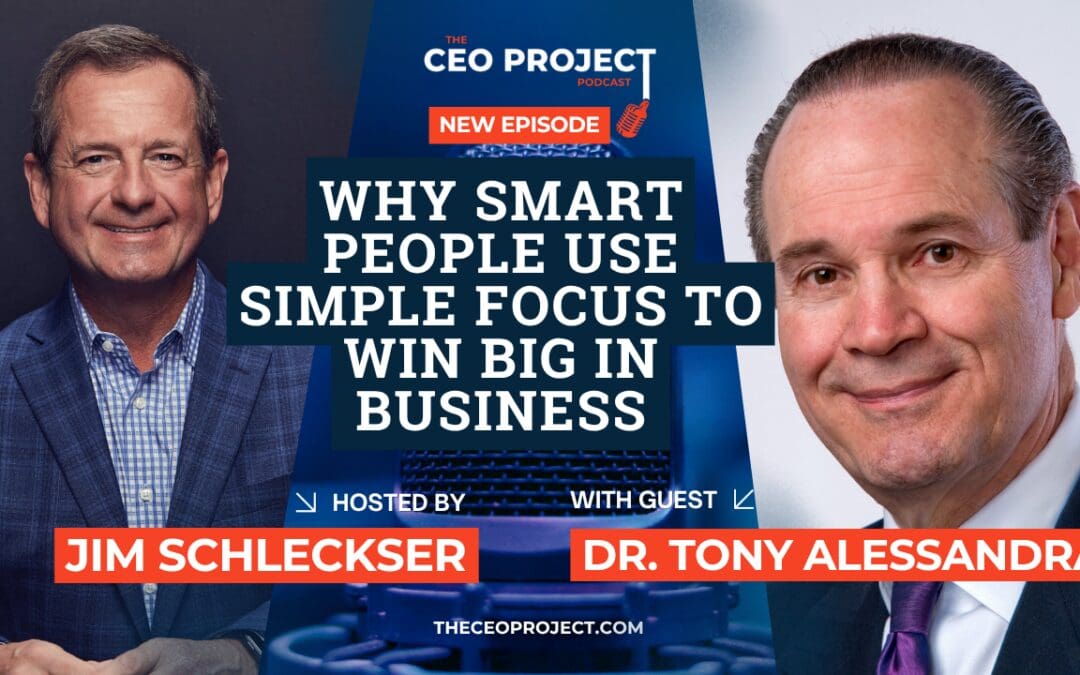 Why Smart People Use Simple Focus to Win Big in Business
