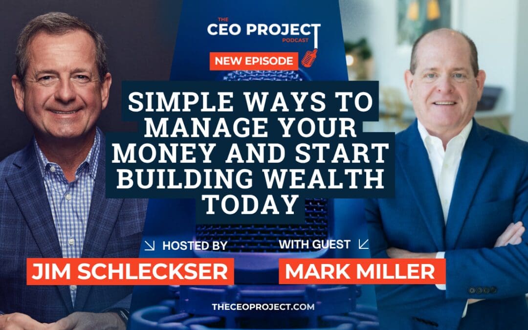 Simple Ways to Manage Your Money and Start Building Wealth Today