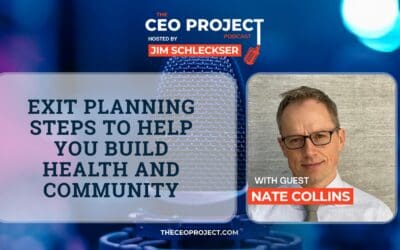 Exit Planning Steps to Help You Build Health and Community